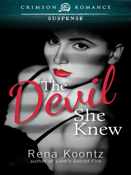 The Devil She Knew