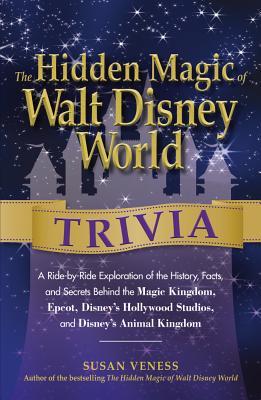 The Hidden Magic of Walt Disney World Trivia