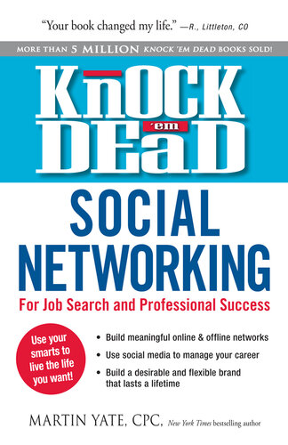 Knock 'em Dead Social Networking