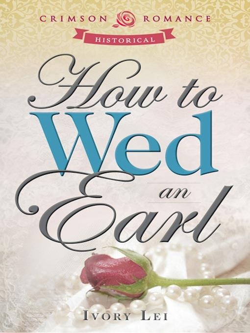 How to Wed an Earl