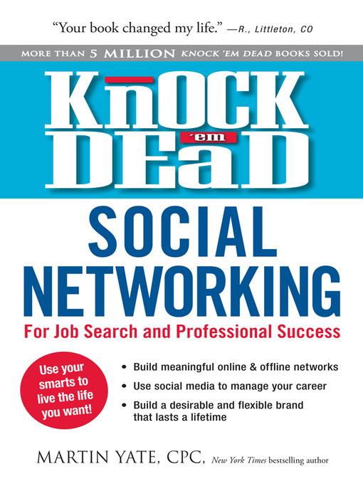 Knock 'em Dead Social Networking