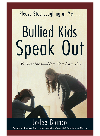 Bullied Kids Speak Out