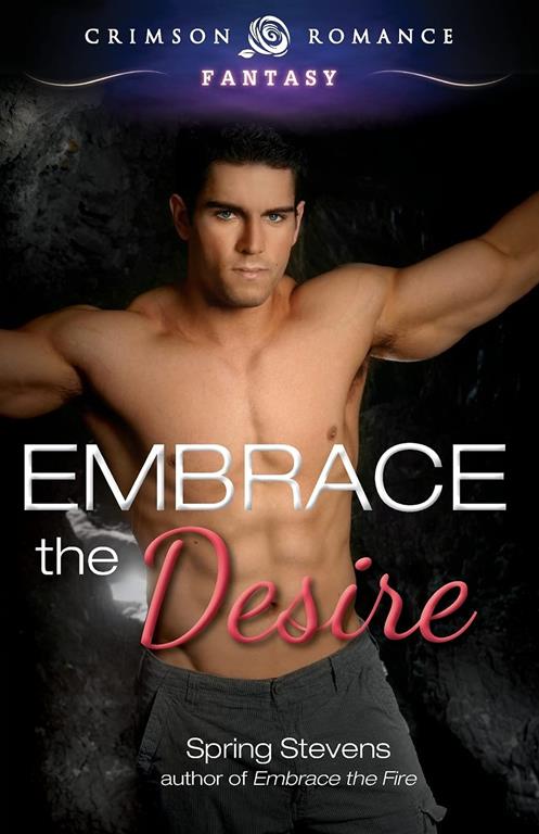 Embrace The Desire (2)