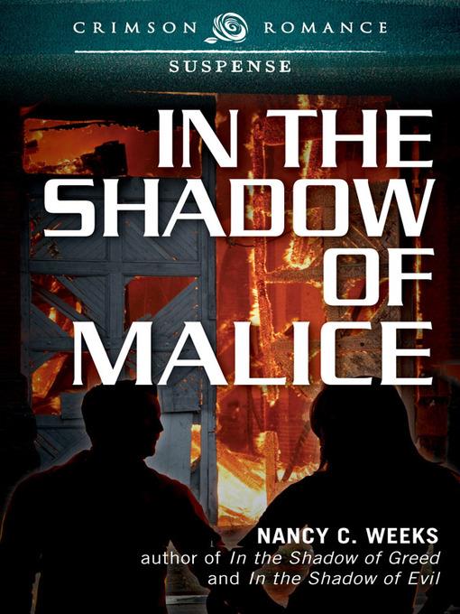 In the Shadow of Malice