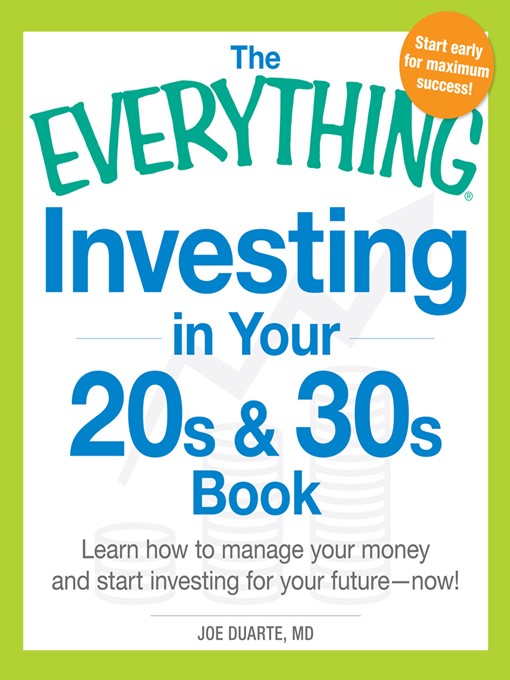 The Everything Investing in Your 20s and 30s Book