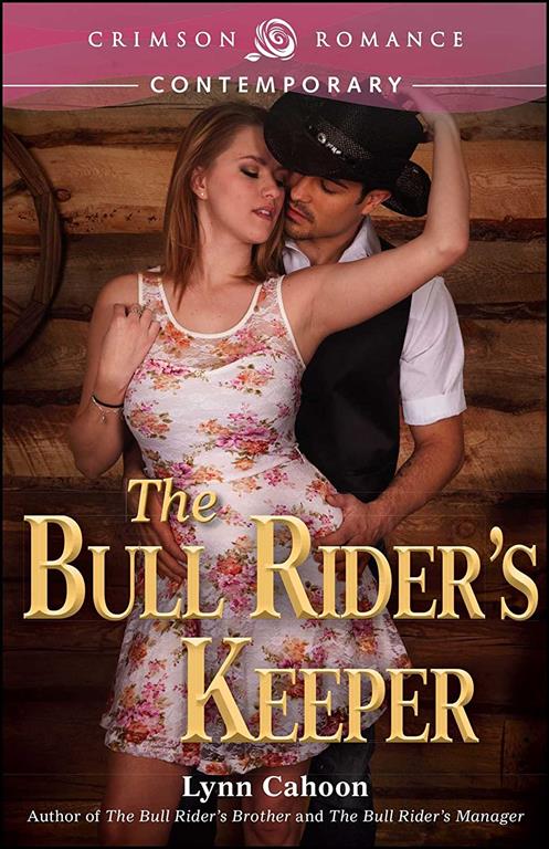 Bull Rider's Keeper (3) (Bull Rider's Series)