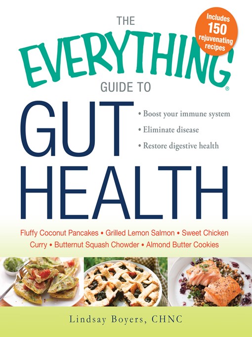 The Everything Guide to Gut Health