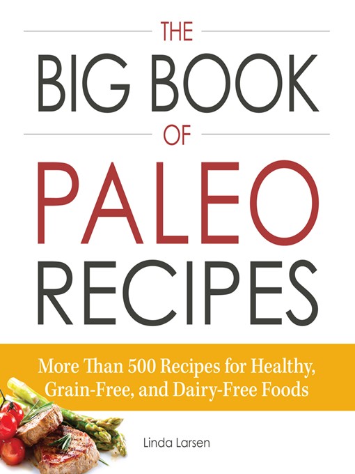 The Big Book of Paleo Recipes