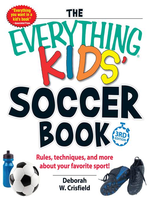 The Everything Kids' Soccer Book