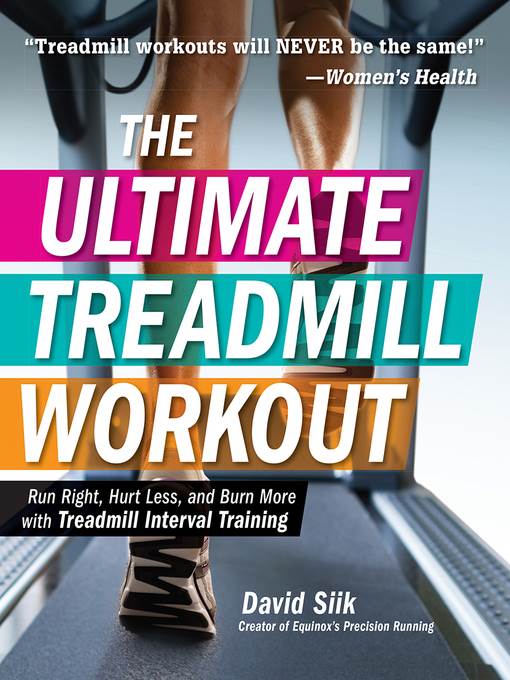 The Ultimate Treadmill Workout