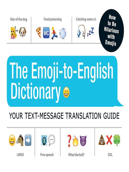 The Emoji-To-English Dictionary