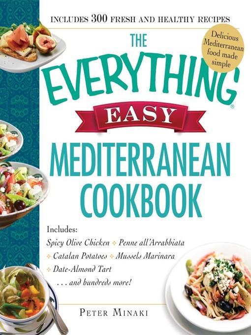 The Everything Easy Mediterranean Cookbook