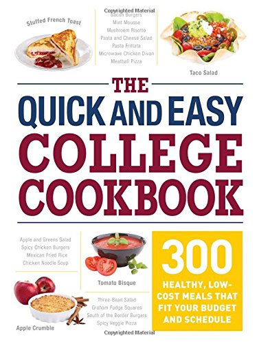 The Quick and Easy College Cookbook