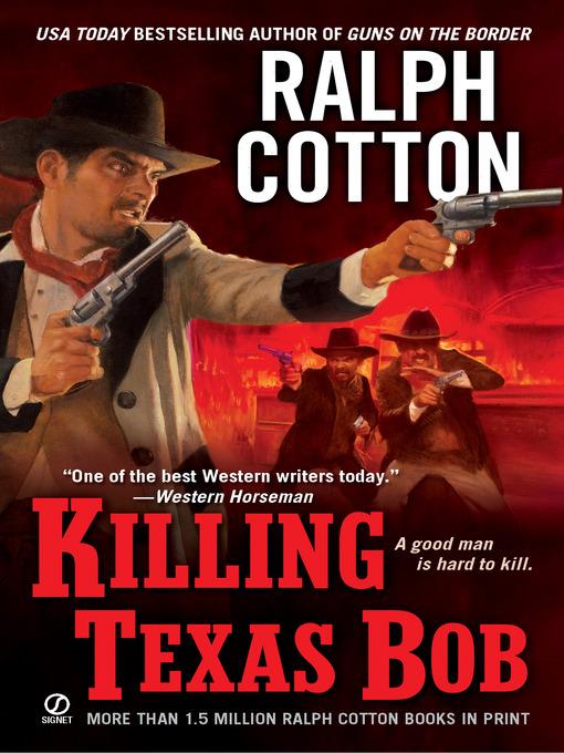 Killing Texas Bob