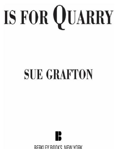 "Q" is for Quarry