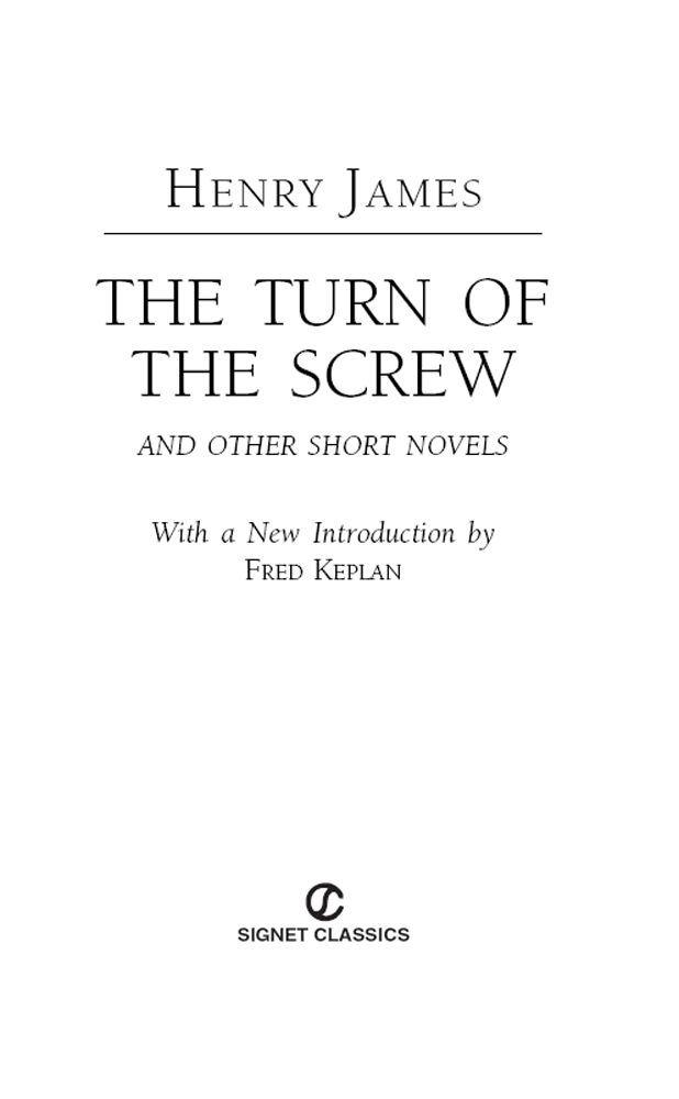 The Turn of the Screw and Other Short Novels