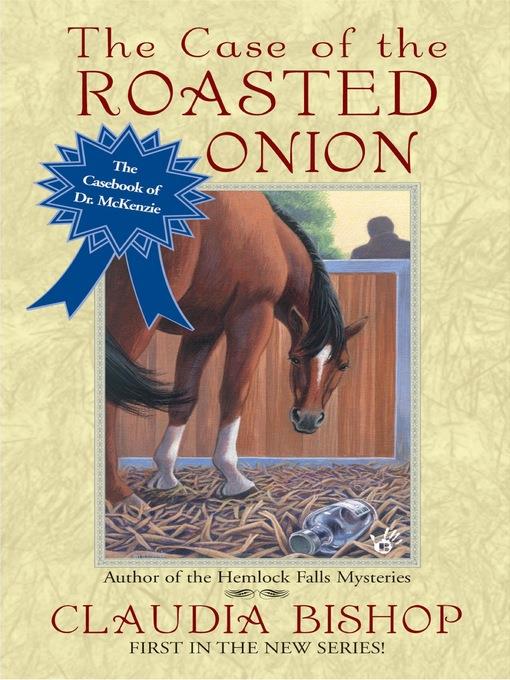 The Case of the Roasted Onion