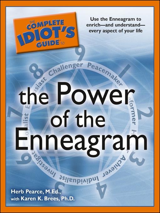 The Complete Idiot's Guide to the Power of the Enneagram