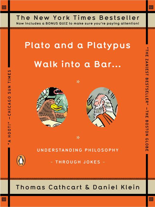 Plato and a Platypus Walk Into a Bar...