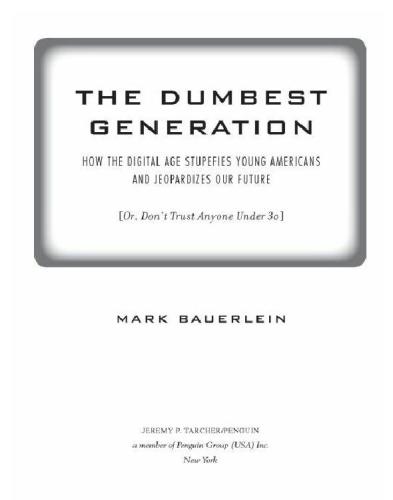 The Dumbest Generation