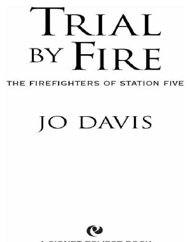 Trial by Fire