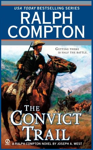 Ralph Compton The Convict Trail