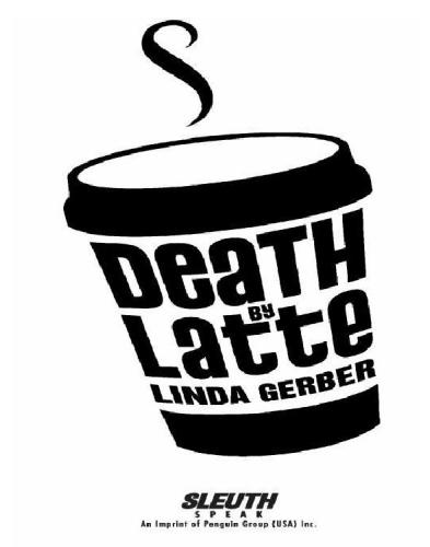 Death by Latte