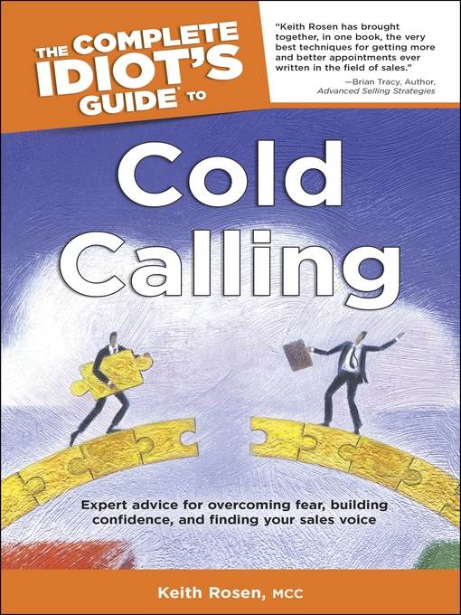 The Complete Idiot's Guide to Cold Calling