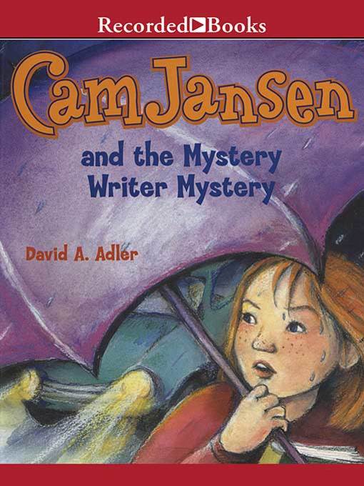 Cam Jansen and the Mystery Writer Mystery