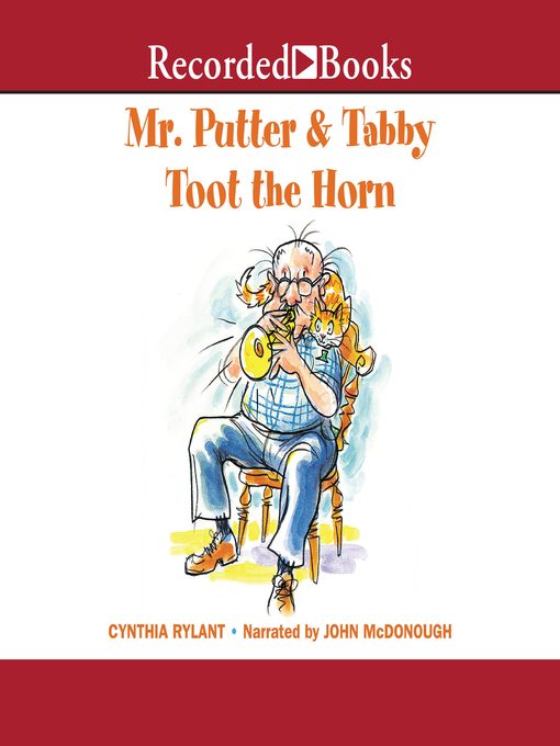 Mr. Putter and Tabby Toot the Horn