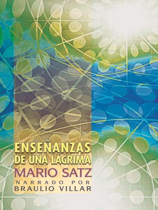 Ensenanzas de una lagrima (The Lessons of a Tear)