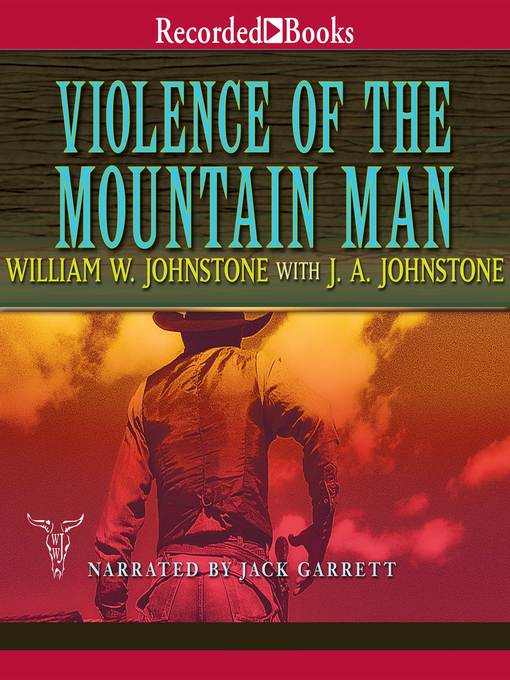 Violence of the Mountain Man