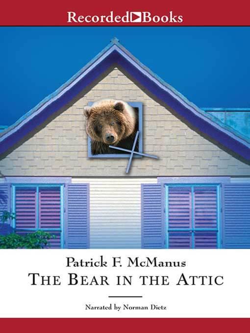 The Bear in the Attic