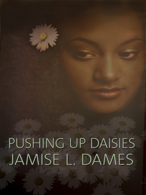 Pushing Up Daisies