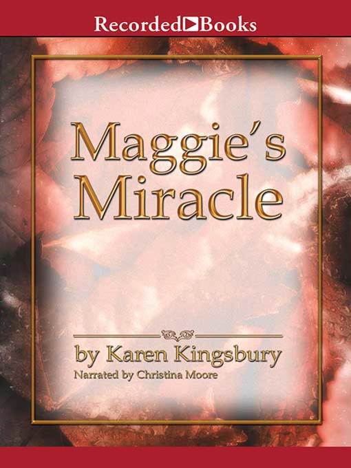 Maggie's Miracle