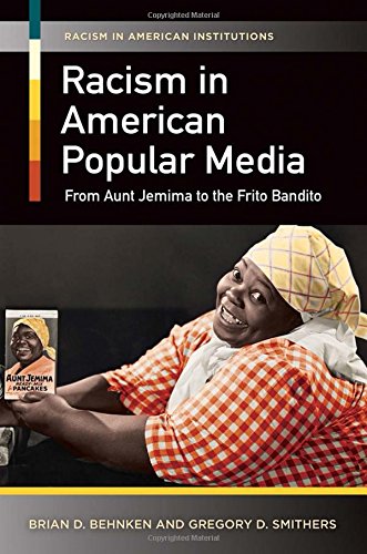 Racism in American Popular Media