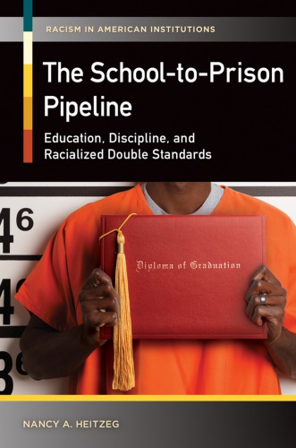 The School-to-Prison Pipeline