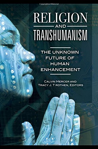 Religion and Transhumanism