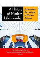 A History of Modern Librarianship