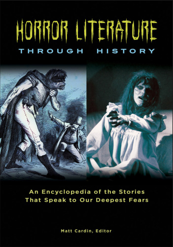 Horror Literature Through History [2 Volumes]