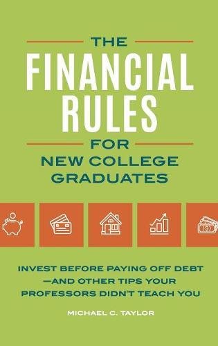 The Financial Rules for New College Graduates