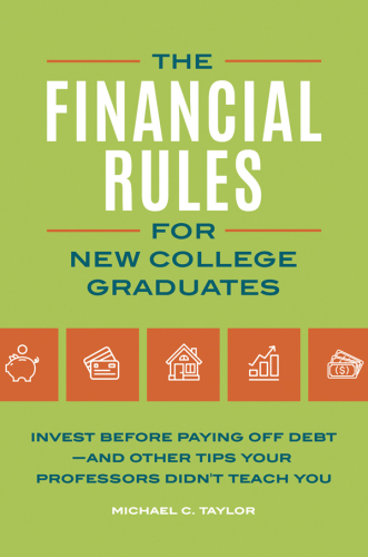 The Financial Rules for New College Graduates