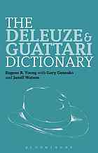 The Deleuze and Guattari dictionary