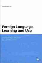 Foreign Language Learning and Use