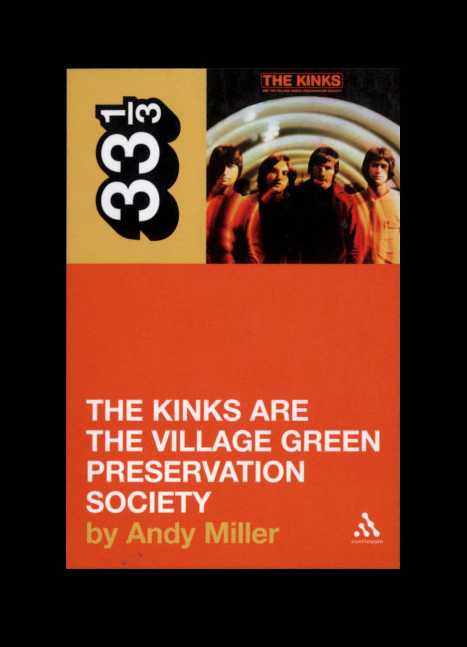 The Kinks are the Village Green Preservation Society