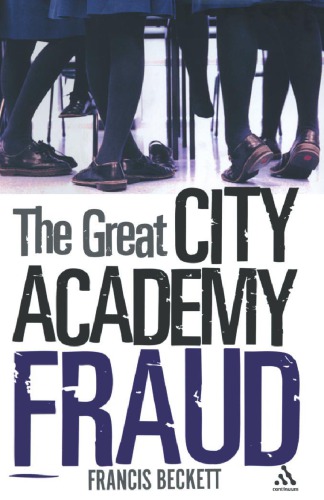 The Great City Academy Fraud