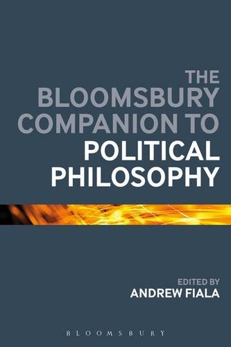 The Bloomsbury companion to political philosophy