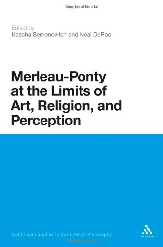 Merleau-Ponty at the Limits of Art, Religion, and Perception