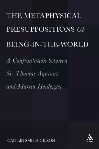 The Metaphysical Presuppositions of Being-in-the-World