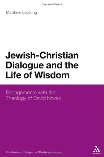 Jewish-Christian Dialogue and the Life of Wisdom